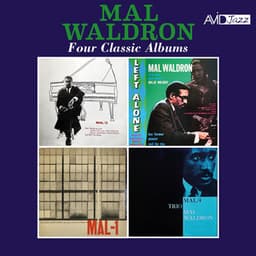 Four Classic Albums - Mal Waldron
