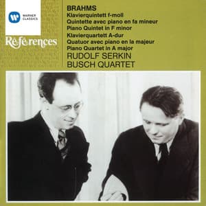 Brahms: Piano Quintet in F Minor, Op. 34a & Piano Quartet No. 2, Op. 26 - Johannes Brahms