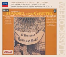 Humperdinck: Hansel und Gretel - Engelbert Humperdinck