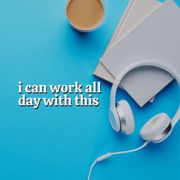 I Can Work All Day with This - Lofi Quality Content