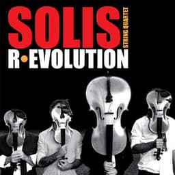 R.Evolution - Solis String Quartet