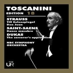 Toscanini Edition, vol. 18 - Arturo Toscanini
