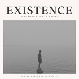Existence - Deep Meditation Lullabies