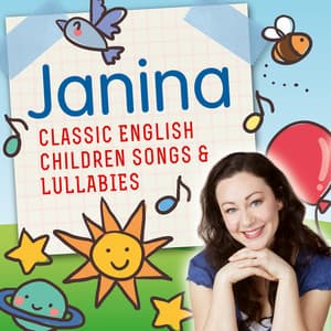 Classic English Children Songs & Lullabies - Janina