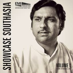 Showcase Southasia, Vol. 1 - Ghulam Ali