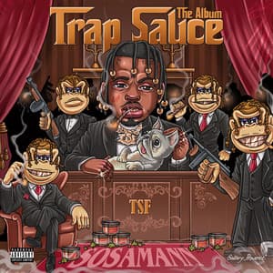 Trap Sauce : The Album - Sosamann