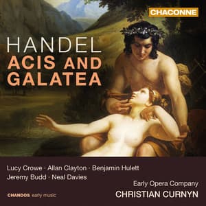 Handel: Acis and Galatea - George Frideric Handel