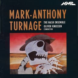 Turnage: On All Fours, Lament for a Hanging Man, Sarabande & Release - Mark-Anthony Turnage