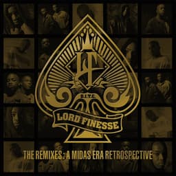 The Remixes - A Midas Era Retrospective - Lord Finesse