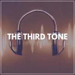 The Third Tone - Binaural Systems