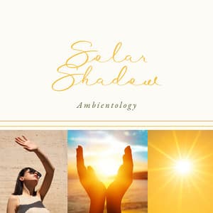 Solar Shadow - Ambientology