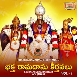 Bhaktharamadasu Keerthanalu, Vol. 1 - S. P. Balasubrahmanyam