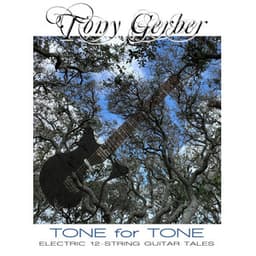 Tone for Tone - Tony Gerber