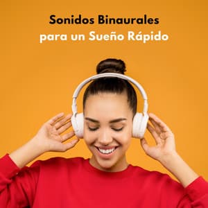 Sonidos Binaurales Para Un Sueño Rápido - Sueño de ritmos binaurales puros