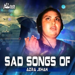 Sad Songs of Azra Jehan - Azra Jehan