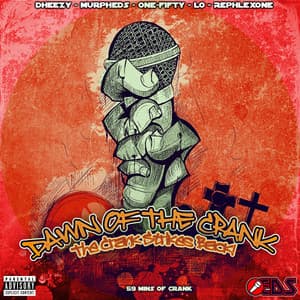 Dawn Of The Crank: The Crank Strikes Back! - EDS Collective