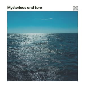 Mysterious and Lore - Sea of Waves