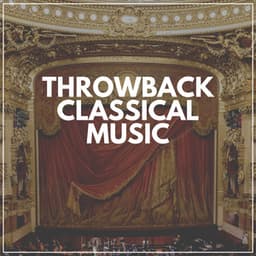 Throwback Classical Music - Brain Power Amadeus