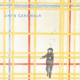 Chi's Cakewalk - Jason Noble