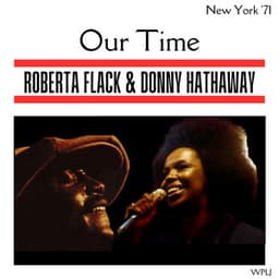 Our Time - Roberta Flack