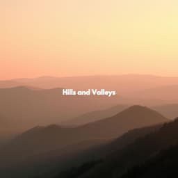 Hills and Valleys - Lounge Jazz Bar