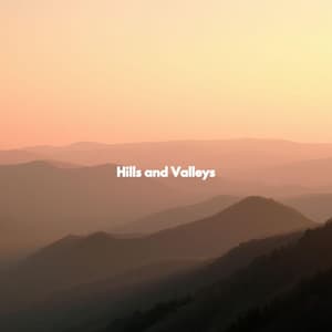 Hills and Valleys - Lounge Jazz Bar