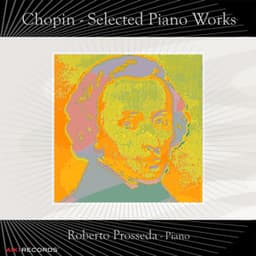 Chopin: Selected Piano Works - Frédéric Chopin