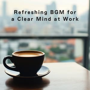 Refreshing BGM for a Clear Mind at Work - Hugo Focus
