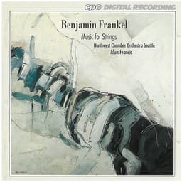 Frankel: Music For Strings - Benjamin Frankel