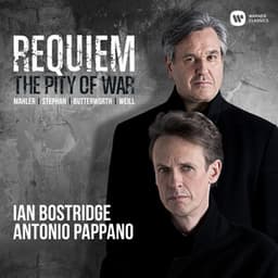 Requiem: The Pity of War - Ian Bostridge