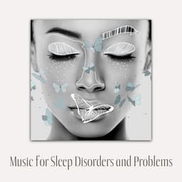 Music for Sleep Disorders and Problems - Good Night Unit