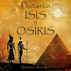 Isis y Osiris - Artur Mas