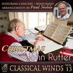 Classical Winds, Vol. 13: Christmas with John Rutter - Paul Noble