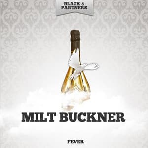 Fever - Milt Buckner