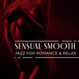 Sensual Smooth Jazz for Romance & Relax - Sexual Tantric Zone
