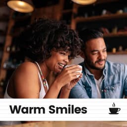 Warm Smiles - Soft Jazz Playlist
