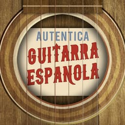 Auténtica Guitarra Española - Instrumental Guitar Music