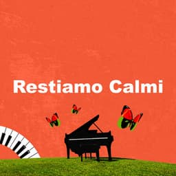 Restiamo Calmi - Jazz Rilassante
