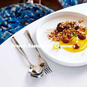 French Restaurant Crooners - Chill Jazz-Lounge