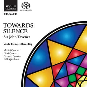 Towards Silence - John Tavener