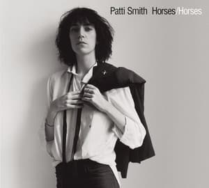 Horses - Patti Smith
