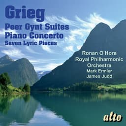 Grieg: Peer Gynt Suites; Piano Concerto - Edvard Grieg