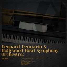 Peonard Pennario & Hollywood Bowl Symphony Orchestra: Solo Piano - Peonard Pennario