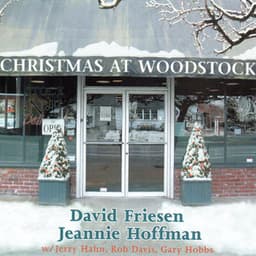 Christmas at Woodstock - David Friesen