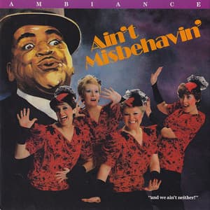 Ain't Misbehavin' - Ambiance