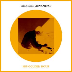 His Golden Hour - Georges Arvanitas