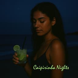 Caipirinha Nights - Queen Of Dancing