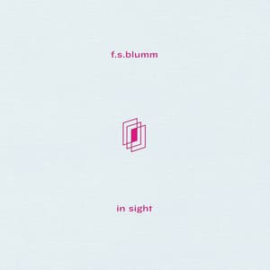 In Sight - F.S.Blumm