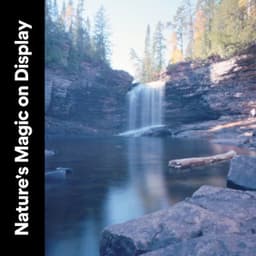 Nature's Magic on Display - Waterfall Sounds