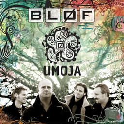Umoja - BLØF